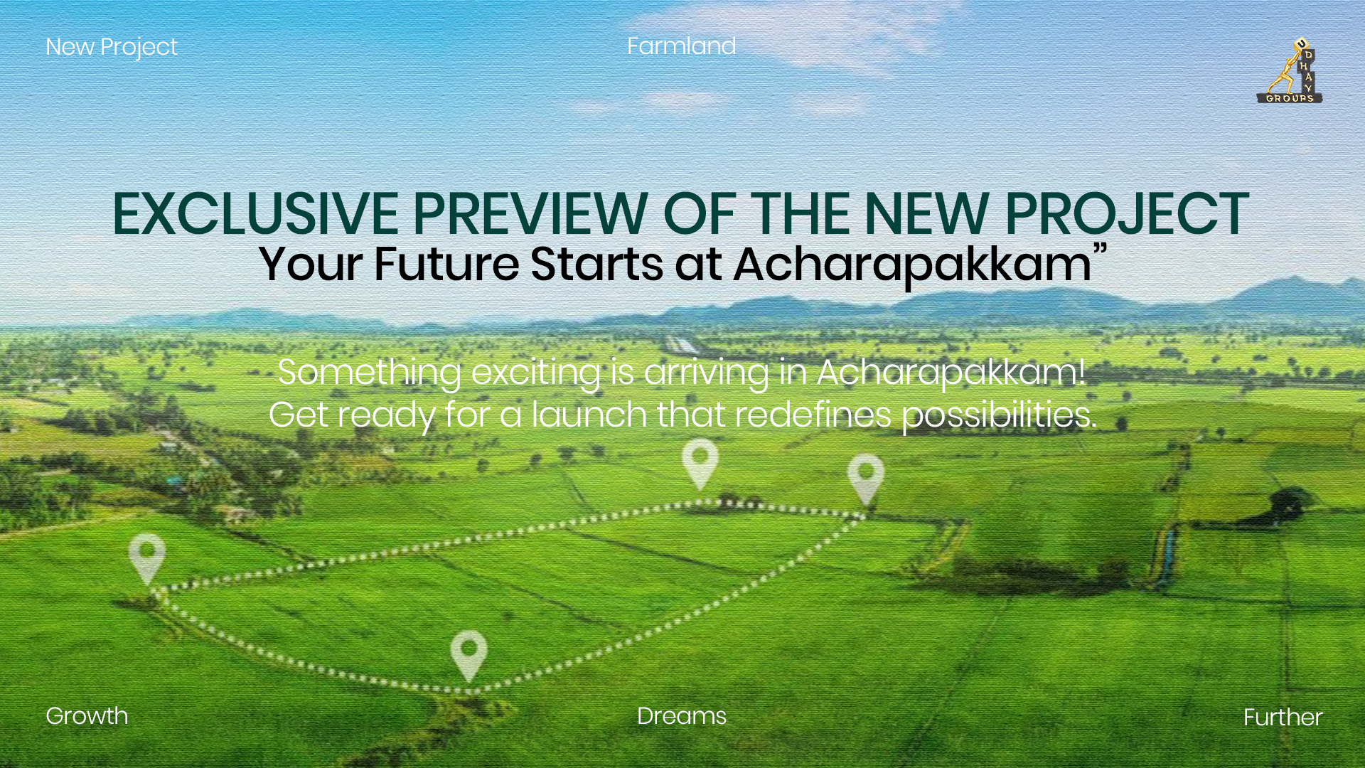New Project Acharapakkam Launch Site View